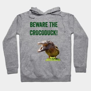 Beware The Crocoduck Hoodie